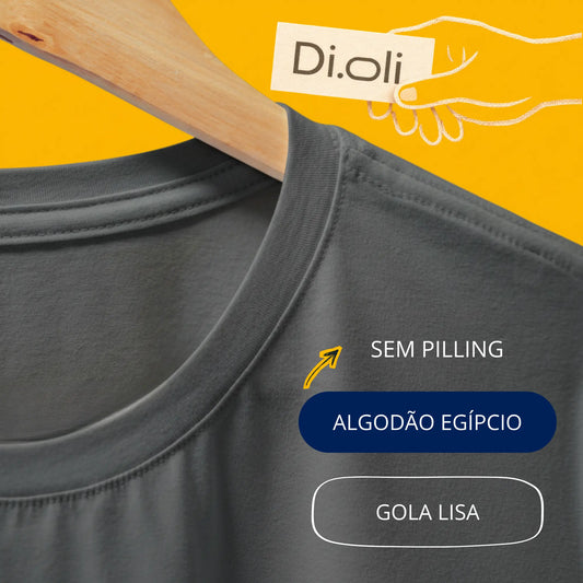 T-Shirt - Algodão Egípcio • Di.Oli •